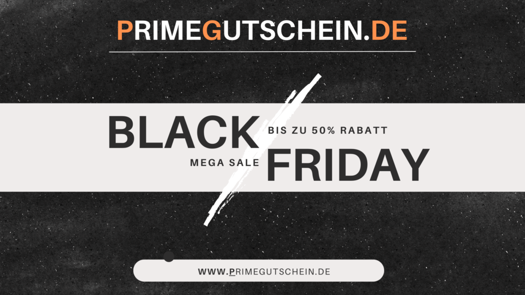 Bis zu 50% Rabatt auf Black Friday Gutschein.de bei PrimeGutschein.de